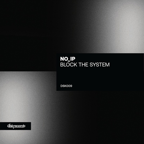 no_ip - Block The System [DSK009]
